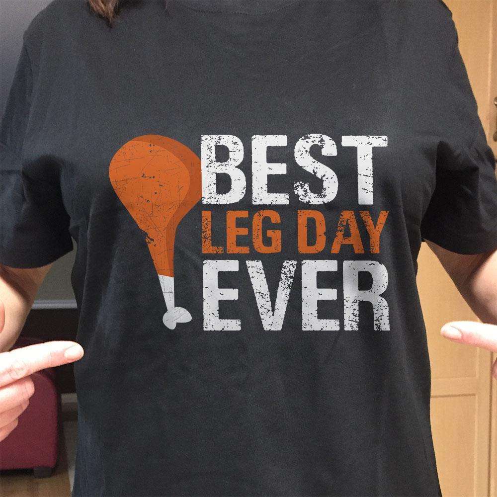 Designs by MyUtopia Shout Out:Best Leg Day Ever Thanksgiving Humor Adult Unisex Cotton Short Sleeve T-Shirt