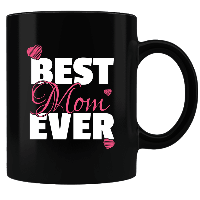 Designs by MyUtopia Shout Out:Best Mom Ever Black Ceramic Coffee Mug