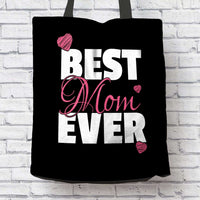 Load image into Gallery viewer, Designs by MyUtopia Shout Out:Best Mom Ever Fabric Totebag Reusable Shopping Tote

