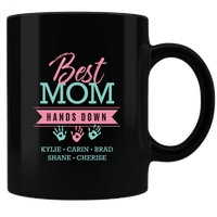 Load image into Gallery viewer, Designs by MyUtopia Shout Out:Best Mom Hands Down Personalized Black Coffee Mug
