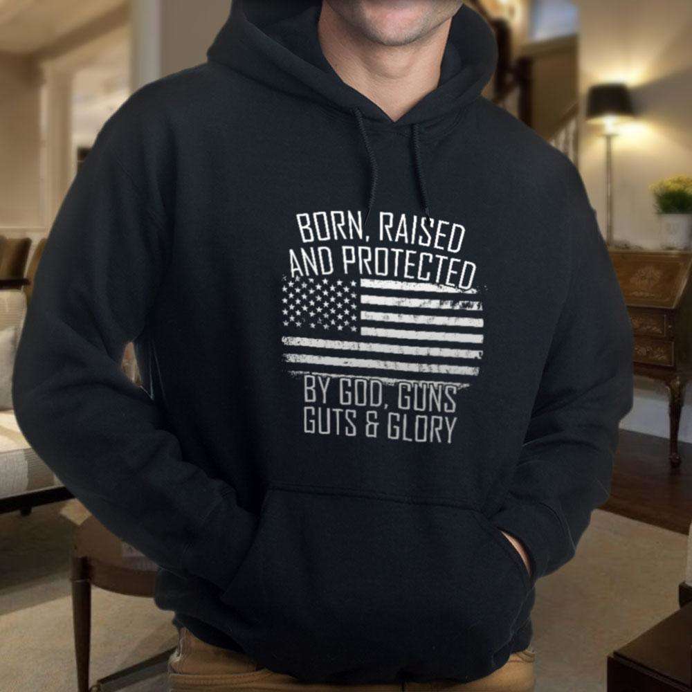 Designs by MyUtopia Shout Out:Born, Raised and Protected by God, Guns, Guts & Glory Core Fleece Pullover Hoodie