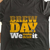 Load image into Gallery viewer, Designs by MyUtopia Shout Out:Brew Day Drinking Humor Unisex T-Shirt
