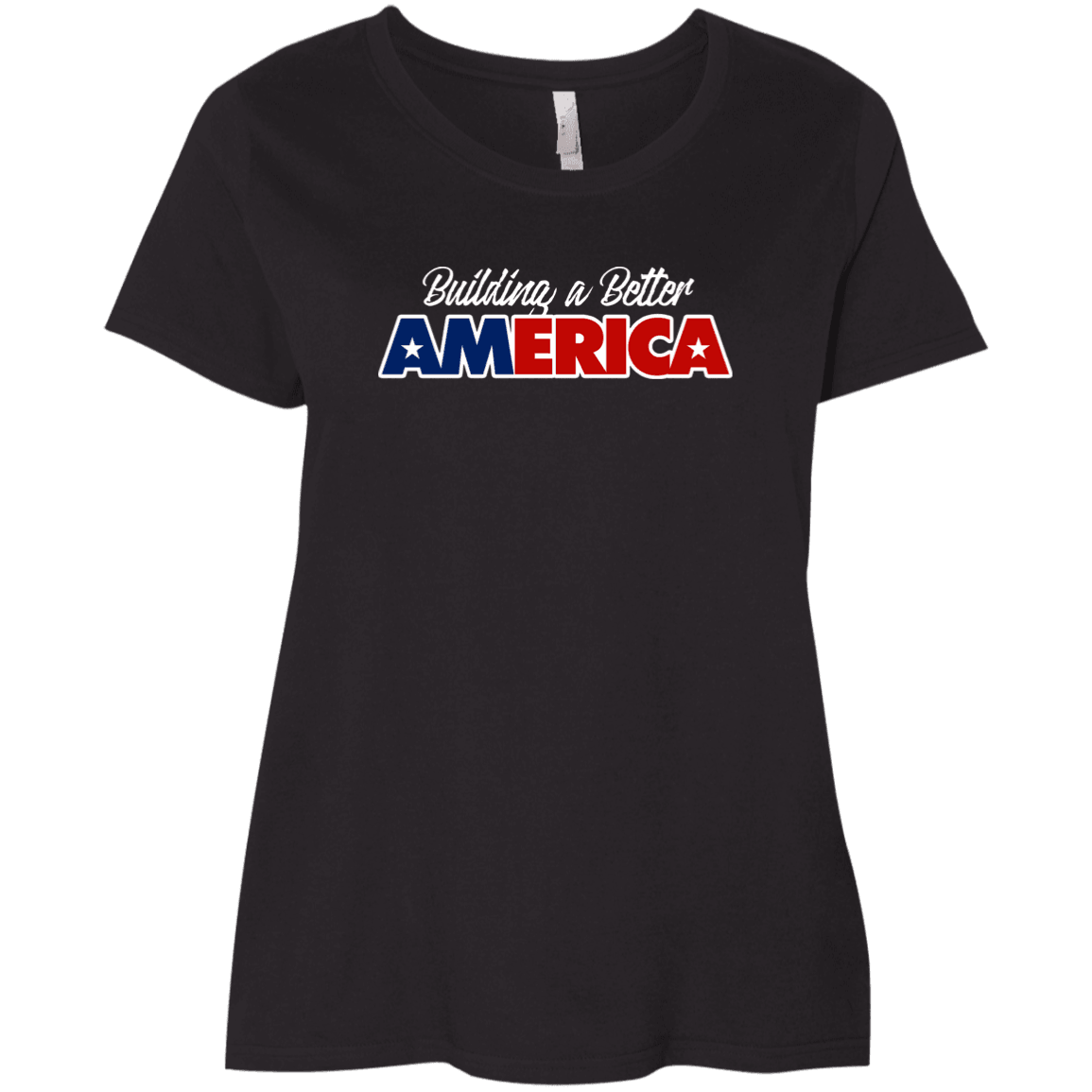 Designs by MyUtopia Shout Out:Building A Better America Ladies' Plus Size Curvy T-Shirt,Black / Plus 1X,Ladies T-Shirts
