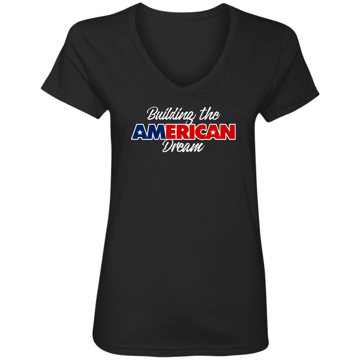 Designs by MyUtopia Shout Out:Building the American Dream Ladies' V-Neck T-Shirt,Black / S,Ladies T-Shirts
