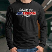 Load image into Gallery viewer, Designs by MyUtopia Shout Out:Building the American Dream Trump Long Sleeve Ultra Cotton T-Shirt

