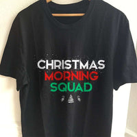 Load image into Gallery viewer, Designs by MyUtopia Shout Out:Christmas Morning Squad Adult Unisex T-Shirt
