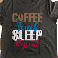 Load image into Gallery viewer, Designs by MyUtopia Shout Out:Coffee Teach Sleep Repeat Adult Unisex Cotton Short Sleeve T-Shirt
