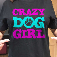 Load image into Gallery viewer, Designs by MyUtopia Shout Out:Crazy Dog Girl Ultra Cotton T-Shirt
