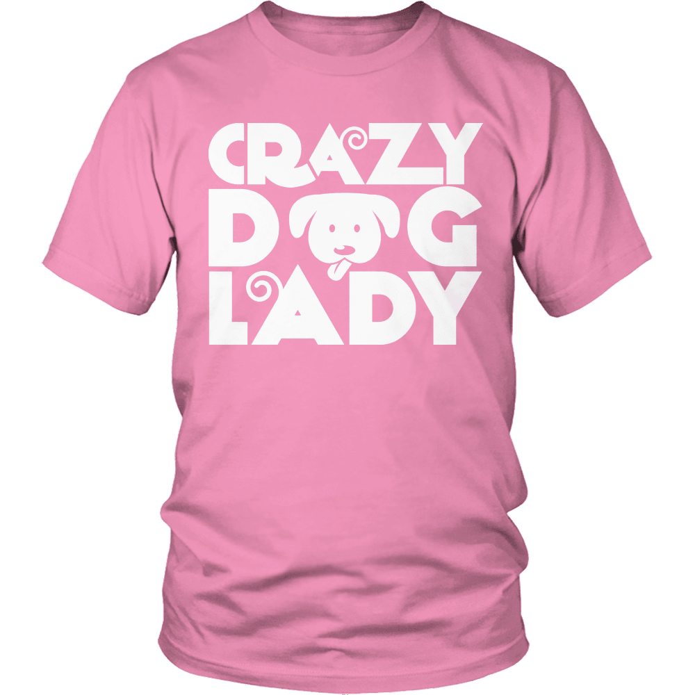 Designs by MyUtopia Shout Out:Crazy Dog Lady,Unisex Shirt / Pink / S,Adult Unisex T-Shirt