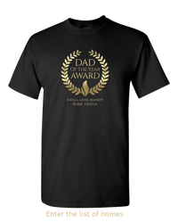 Load image into Gallery viewer, Designs by MyUtopia Shout Out:Dad of the Year Award Personalized with Kids Names Adult T-Shirt,Black / S,Adult Unisex T-Shirt
