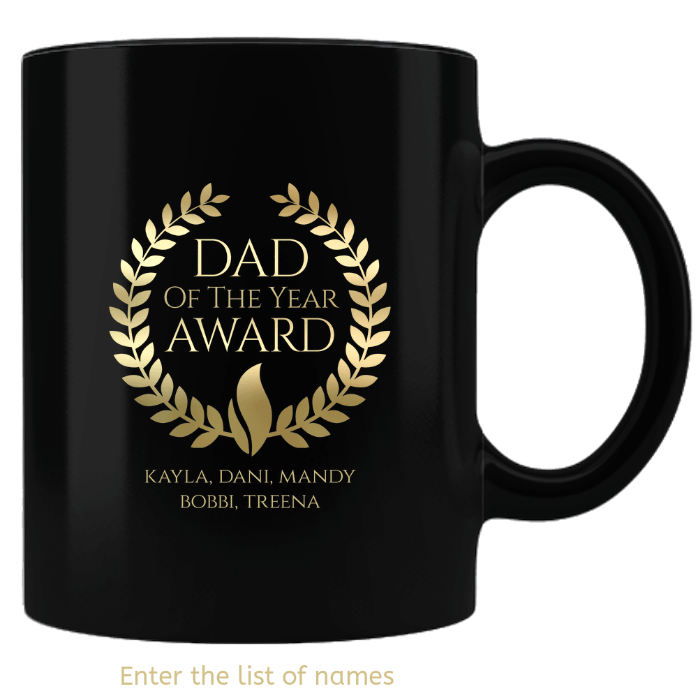 Designs by MyUtopia Shout Out:Dad of the Year Award Personalized with Kids Names Ceramic Coffee Mug - Black,Default Title,Ceramic Coffee Mug