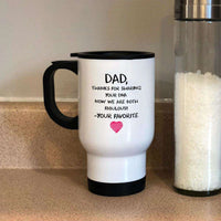 Load image into Gallery viewer, Designs by MyUtopia Shout Out:Dear Dad Thank You for Sharing Your DNA We&#39;re Both Fabulous 14 oz Stainless Steel Travel Coffee Mug w. Twist Close Lid
