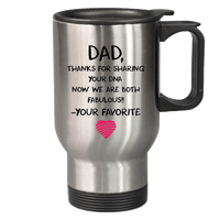 Load image into Gallery viewer, Designs by MyUtopia Shout Out:Dear Dad Thank You for Sharing Your DNA We&#39;re Both Fabulous 14 oz Stainless Steel Travel Coffee Mug w. Twist Close Lid,14 oz / Stainless,Travel Mug
