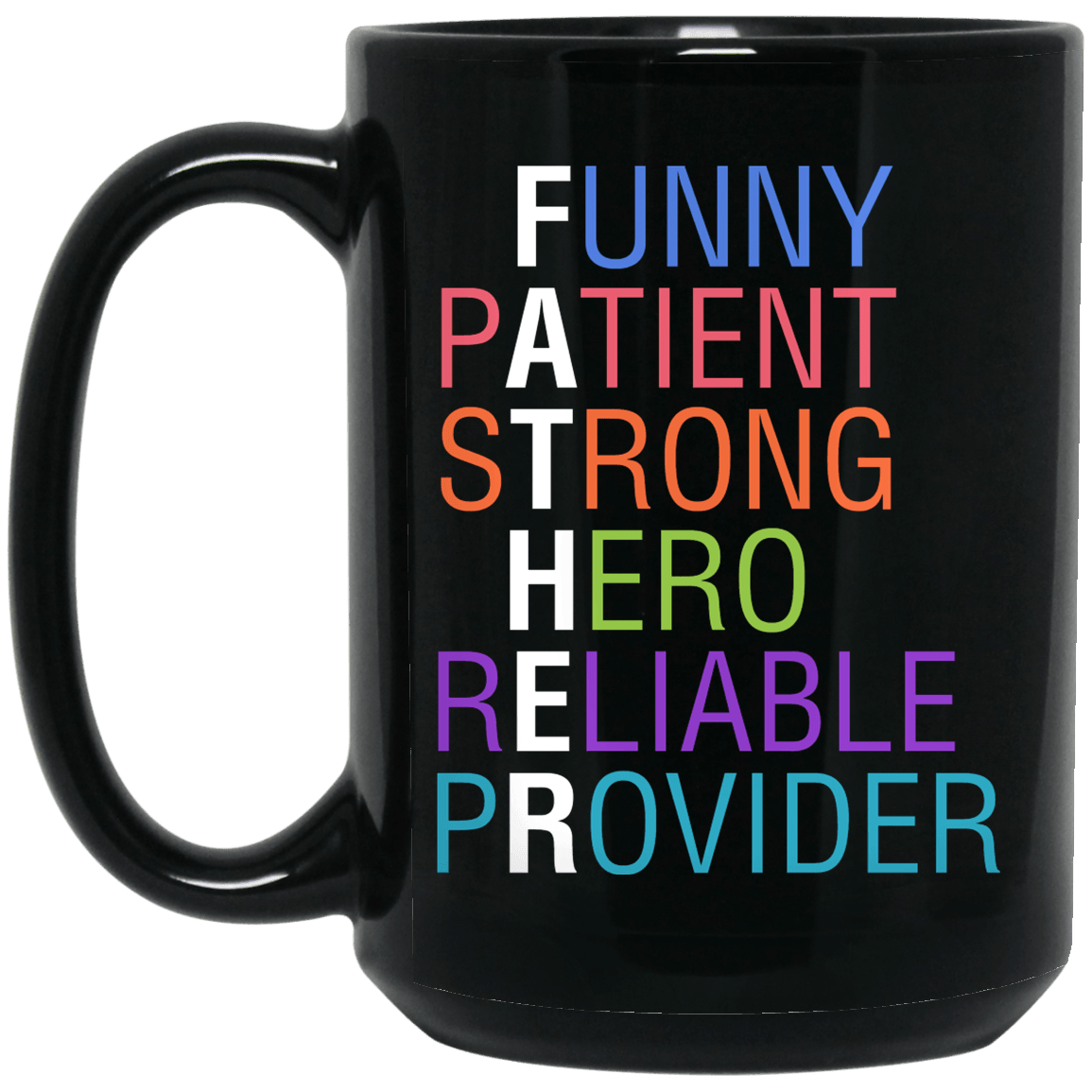 Designs by MyUtopia Shout Out:Descriptions of Father Anagram 15 oz. Ceramic Coffee Mug - Black,Black / One Size,Ceramic Coffee Mug