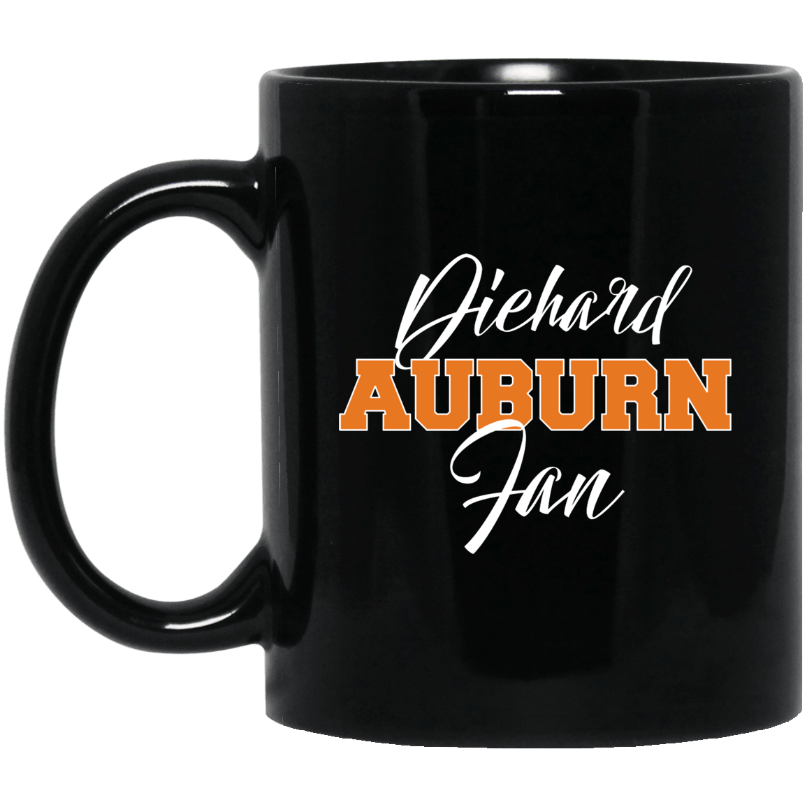 Designs by MyUtopia Shout Out:Diehard Auburn Fan Ceramic Coffee Mug - Black,11 oz / Black,Ceramic Coffee Mug