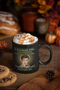 Load image into Gallery viewer, Designs by MyUtopia Shout Out:Doctor Who Quote I&#39;m Making Perfect Sense Ceramic Coffee Mug - Black,11 oz / Black,Ceramic Coffee Mug
