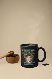 Load image into Gallery viewer, Designs by MyUtopia Shout Out:Doctor Who Quote I&#39;m Making Perfect Sense Ceramic Coffee Mug - Black
