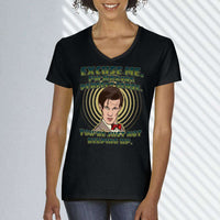 Load image into Gallery viewer, Designs by MyUtopia Shout Out:Doctor Who Quote I&#39;m Making Perfect Sense Ladies&#39; V-Neck T-Shirt
