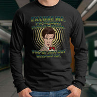 Load image into Gallery viewer, Designs by MyUtopia Shout Out:Doctor Who Quote I&#39;m Making Perfect Sense Long Sleeve Ultra Cotton Unisex T-Shirt
