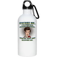 Load image into Gallery viewer, Designs by MyUtopia Shout Out:Doctor Who Quote I&#39;m Making Perfect Sense Stainless Steel Water Bottle
