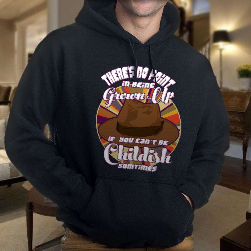 Designs by MyUtopia Shout Out:Doctor Who Quote No Point Being A Grown Up If You Can't Be Childish Core Fleece Pullover Hoodie