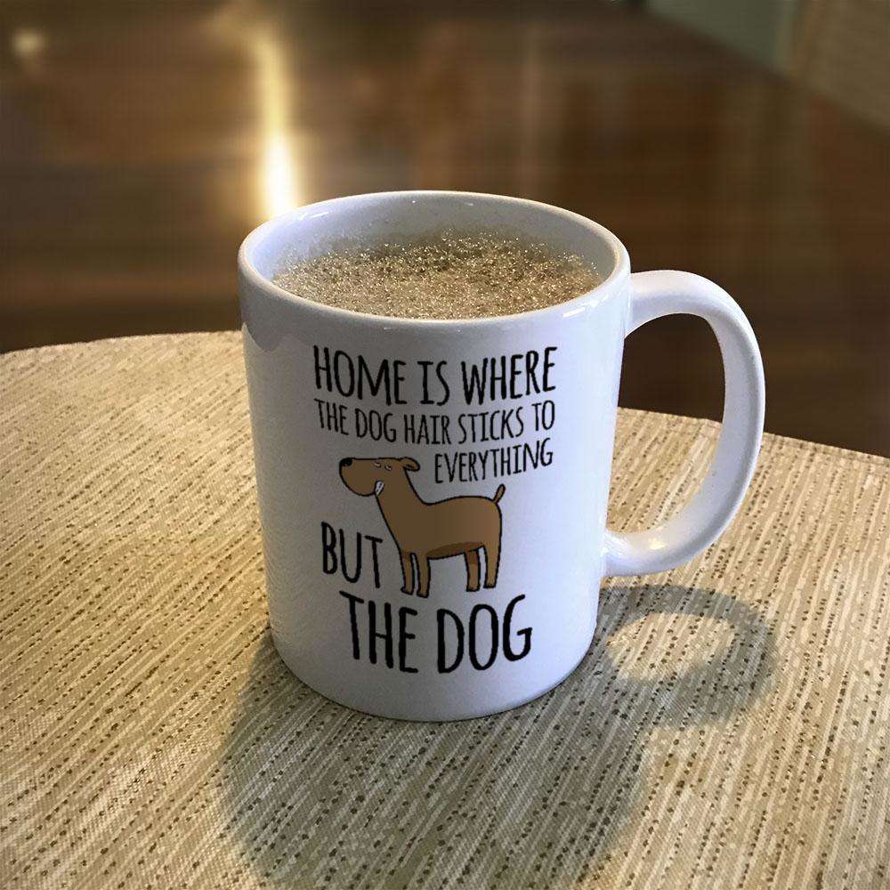 Designs by MyUtopia Shout Out:Dog Hair at Home Ceramic Coffee Mug - White