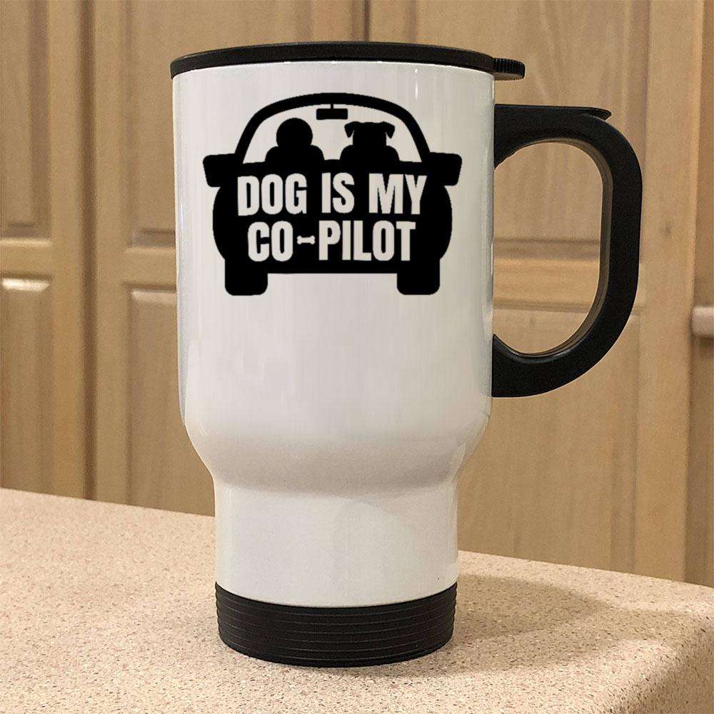 Designs by MyUtopia Shout Out:Dog is My Co-Pilot 14 oz White Travel Mug