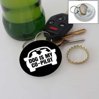 Load image into Gallery viewer, Designs by MyUtopia Shout Out:Dog is my Co-Pilot Magnetic Key chain and bottle opener
