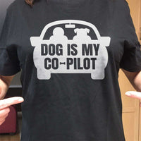 Load image into Gallery viewer, Designs by MyUtopia Shout Out:Dog is My Co-Pilot Ultra Cotton Unisex T-Shirt
