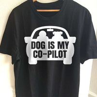 Load image into Gallery viewer, Designs by MyUtopia Shout Out:Dog is My Co-Pilot Ultra Cotton Unisex T-Shirt
