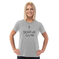 Load image into Gallery viewer, Designs by MyUtopia Shout Out:Dogfud Giver Adult Unisex T-Shirt
