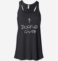 Load image into Gallery viewer, Designs by MyUtopia Shout Out:Dogfud Giver Ladies Flowy Racer-back Tank Top,Black / X-Small,Tank Tops
