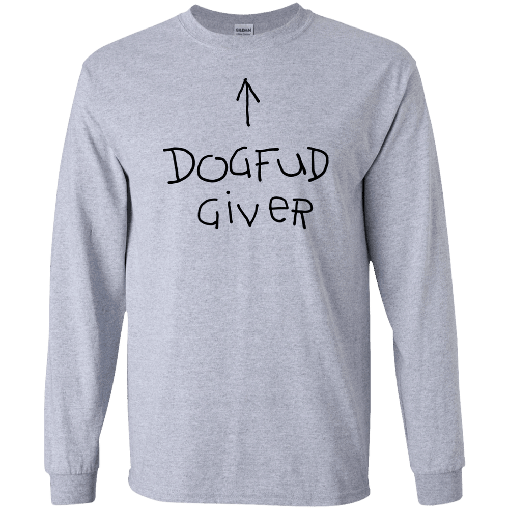 Designs by MyUtopia Shout Out:Dogfud Giver Long Sleeve Ultra Cotton Unisex T-Shirt,Sport Grey / S,Long Sleeve T-Shirts