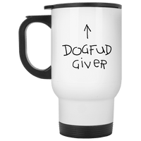 Load image into Gallery viewer, Designs by MyUtopia Shout Out:Dogfud Giver Travel Mug

