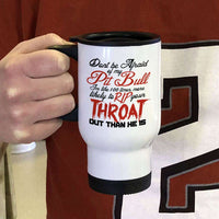 Load image into Gallery viewer, Designs by MyUtopia Shout Out:Don&#39;t Fear My Pitbull, Fear Me 14 oz Stainless Steel Travel Coffee Mug w. Twist Close Lid
