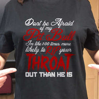 Load image into Gallery viewer, Designs by MyUtopia Shout Out:Don&#39;t Fear My Pitbull, Fear Me Adult Unisex T-Shirt
