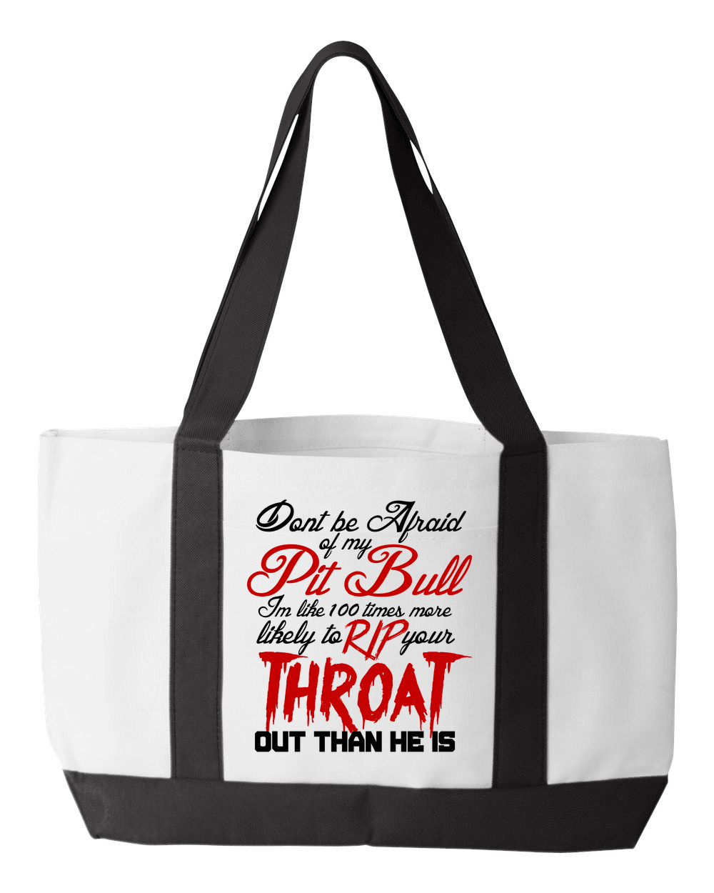 Designs by MyUtopia Shout Out:Don't Fear My Pitbull, Fear Me Canvas Totebag Gym / Beach / Pool Gear Bag,Default Title,Gym Totebag