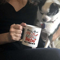 Load image into Gallery viewer, Designs by MyUtopia Shout Out:Don&#39;t Fear My Pitbull, Fear Me White Ceramic Coffee Mug
