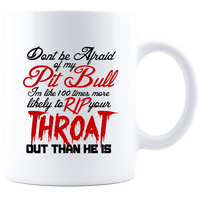 Load image into Gallery viewer, Designs by MyUtopia Shout Out:Don&#39;t Fear My Pitbull, Fear Me White Ceramic Coffee Mug,11oz / White,Ceramic Coffee Mug

