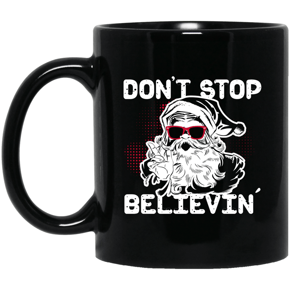 Designs by MyUtopia Shout Out:Don't Stop Believin - Ceramic Coffee Mug - Black,11 oz / Black,Ceramic Coffee Mug