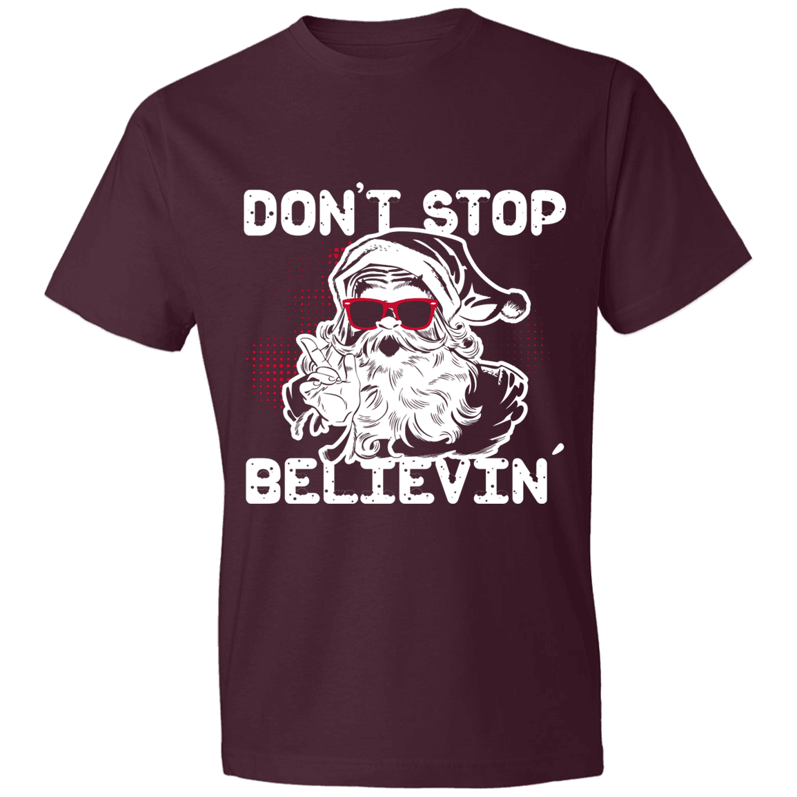 Designs by MyUtopia Shout Out:Don't Stop Believin - Lightweight Unisex T-Shirt,Maroon / S,Adult Unisex T-Shirt