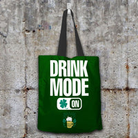 Load image into Gallery viewer, Designs by MyUtopia Shout Out:Drink Mode On Fabric Totebag Reusable Shopping Tote,Dark Green,Reusable Fabric Shopping Tote Bag
