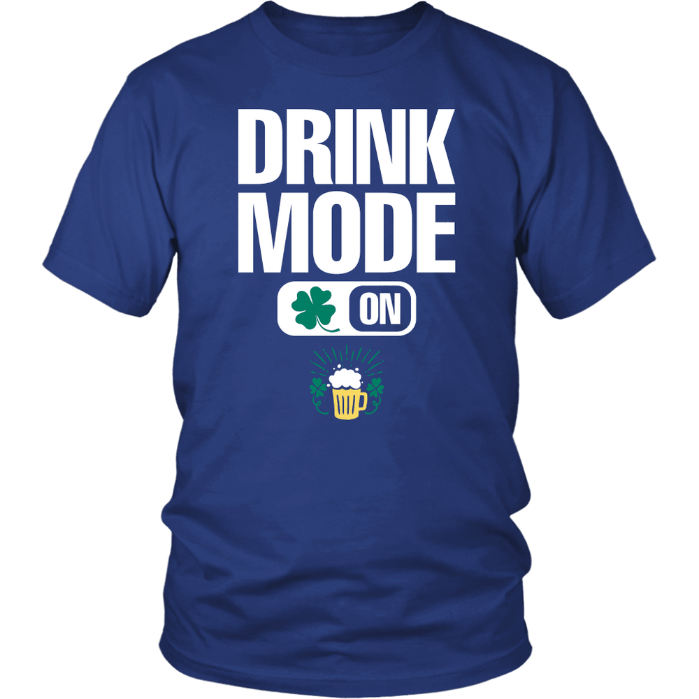 Designs by MyUtopia Shout Out:Drink Mode On T-Shirt,Royal Blue / S,Adult Unisex T-Shirt