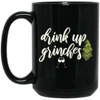 Load image into Gallery viewer, Designs by MyUtopia Shout Out:Drink Up Grinches - Ceramic Coffee Mug - Black,Black / 15 oz,Apparel

