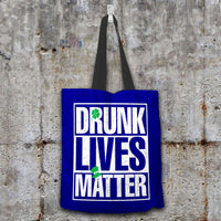 Load image into Gallery viewer, Designs by MyUtopia Shout Out:Drunk Lives Matter Fabric Totebag Reusable Shopping Tote
