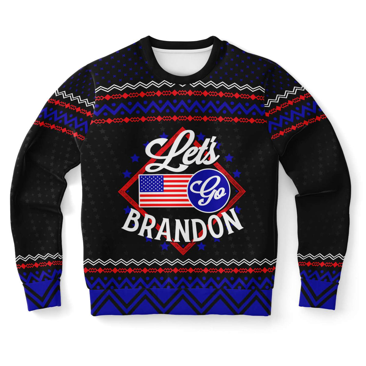 Lets Go Brandon Humorous Ugly Christmas Style Fashion Sweatshirt