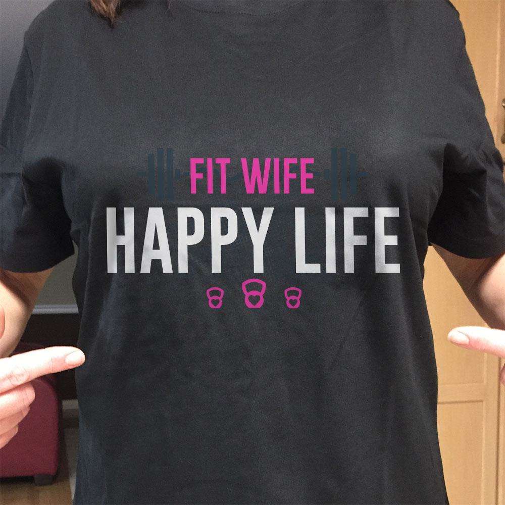 Designs by MyUtopia Shout Out:Fit Wife Happy Life Adult Unisex T-Shirt