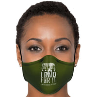 Load image into Gallery viewer, Designs by MyUtopia Shout Out:Freedom isn&#39;t Free, I paid for it, US Veteran Fitted Face Mask w. Adjustable Ear Loops
