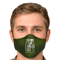 Load image into Gallery viewer, Designs by MyUtopia Shout Out:Freedom isn&#39;t Free, I paid for it, US Veteran Fitted Face Mask w. Adjustable Ear Loops
