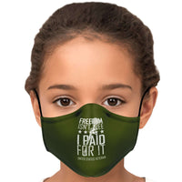 Load image into Gallery viewer, Designs by MyUtopia Shout Out:Freedom isn&#39;t Free, I paid for it, US Veteran Fitted Face Mask w. Adjustable Ear Loops
